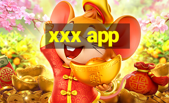 xxx app