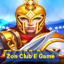 Zon Club E Game