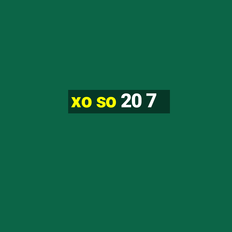 xo so 20 7