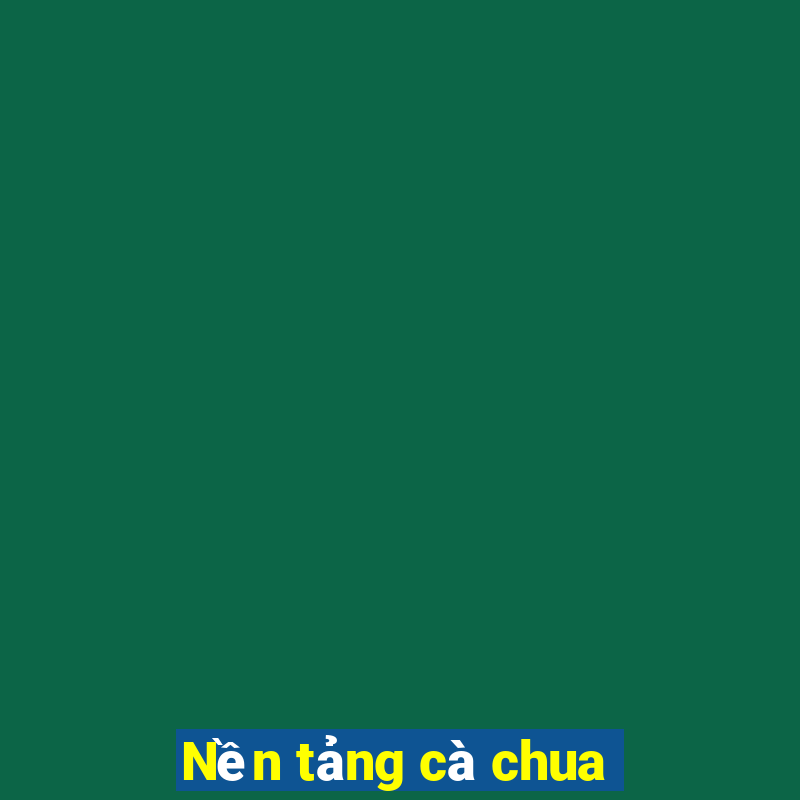 Nền tảng cà chua