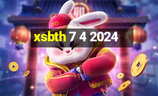 xsbth 7 4 2024