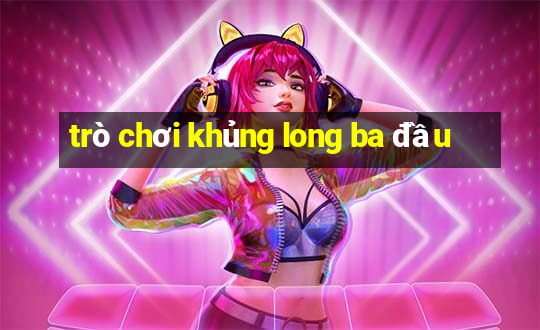 trò chơi khủng long ba đầu