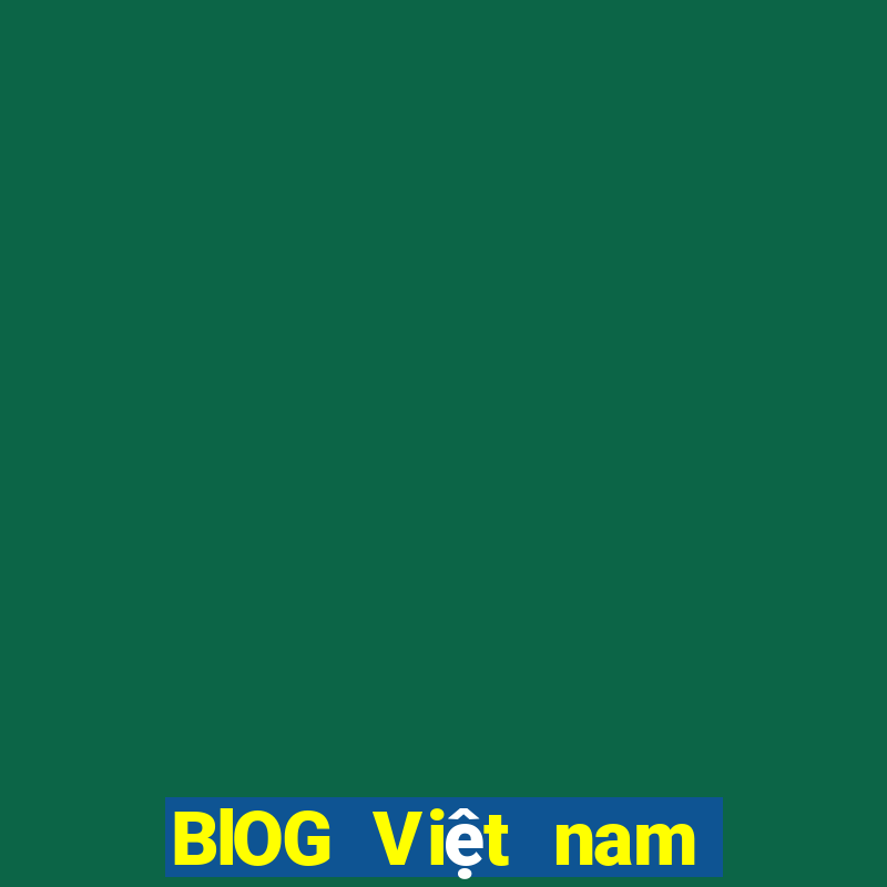 BlOG Việt nam trực tuyến