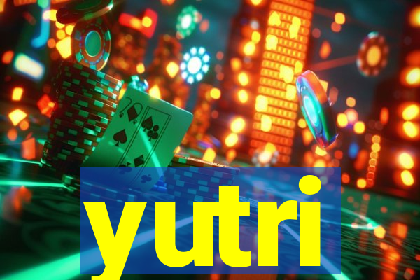 yutri