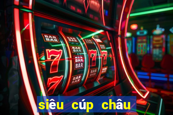 siêu cúp châu âu mc vs sevilla