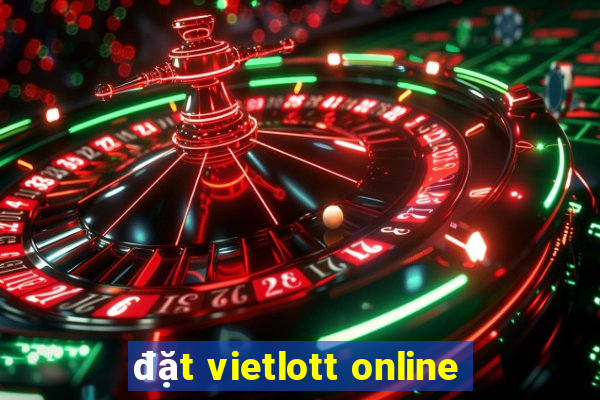 đặt vietlott online