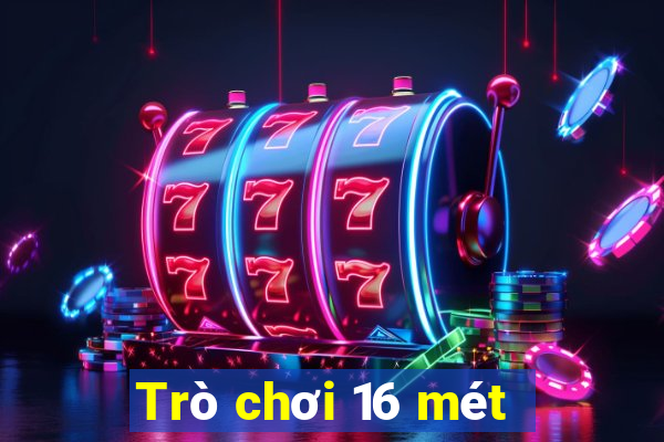 Trò chơi 16 mét