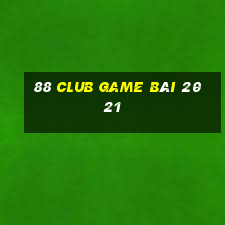 88 Club Game Bài 2021