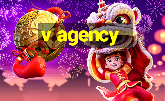 v agency