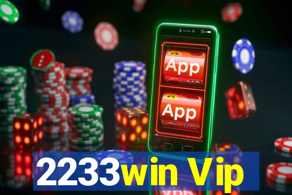 2233win Vip