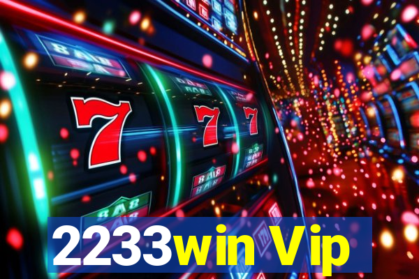 2233win Vip