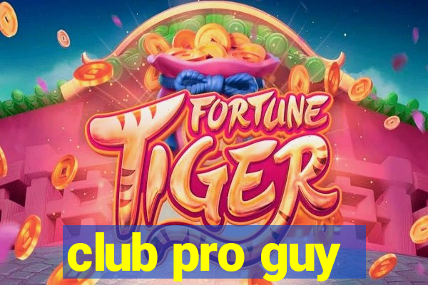 club pro guy