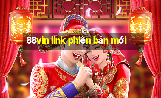 88vin link phiên bản mới