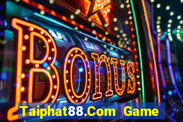 Taiphat88.Com Game Bài Ionline