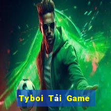 Tyboi Tải Game Bài Đổi Thưởng