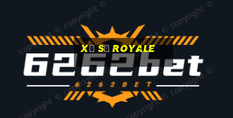 Xổ Số Royale