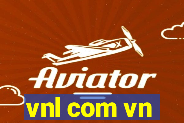 vnl com vn