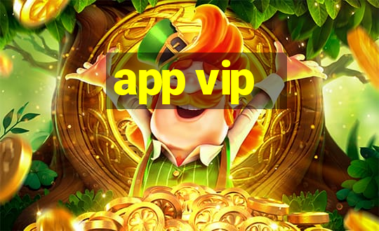 app vip