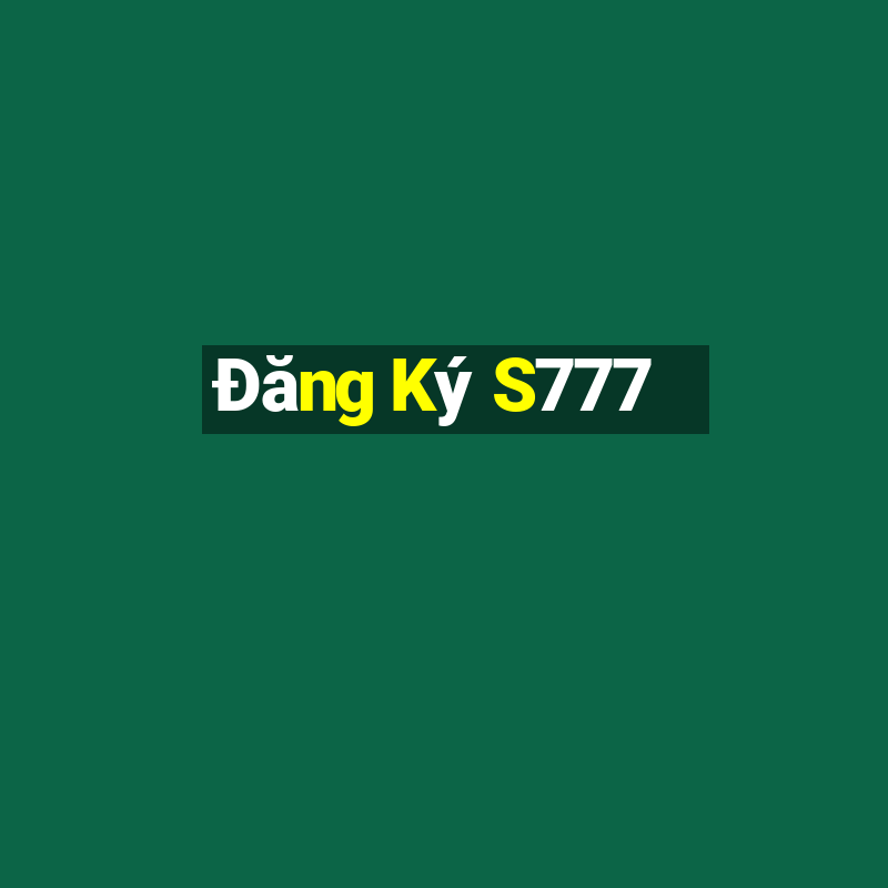 Đăng Ký S777