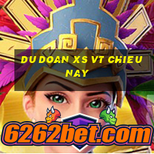 du doan xs vt chieu nay