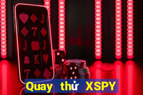 Quay thử XSPY ngày 13