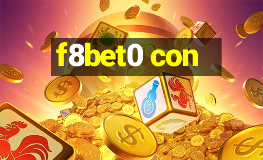 f8bet0 con