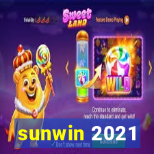 sunwin 2021