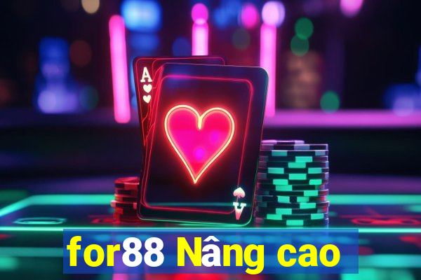 for88 Nâng cao