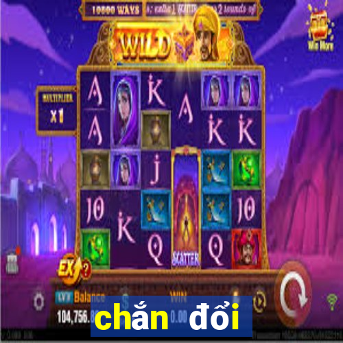 chắn đổi thưởng ios