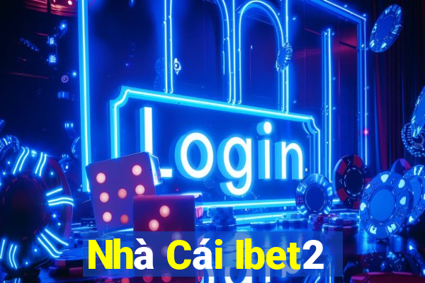 Nhà Cái Ibet2