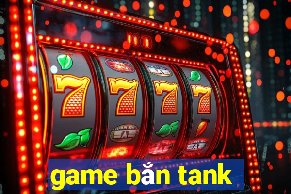 game ban tank