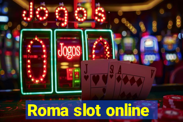 Roma slot online