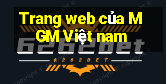 Trang web của MGM Việt nam