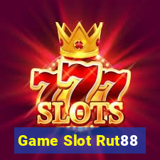 Game Slot Rut88