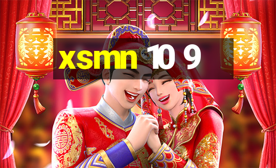 xsmn 10 9