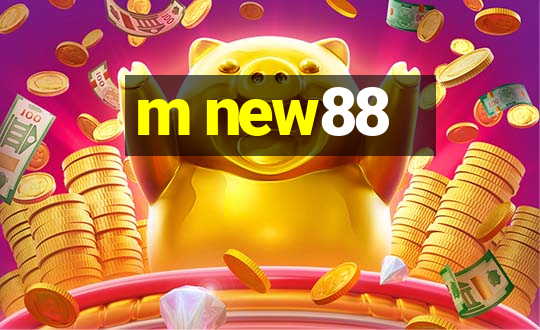 m new88