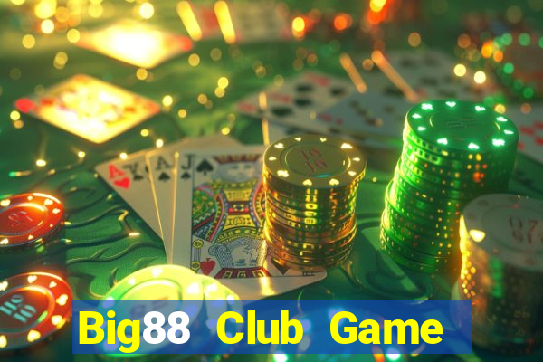 Big88 Club Game Bài Hot Nhất Hiện Nay