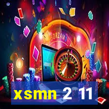 xsmn 2 11