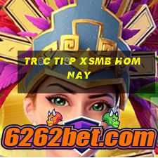 trực tiếp xsmb hom nay