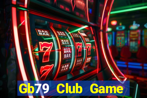 Gb79 Club Game Bài Royal