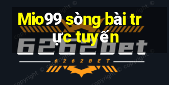 Mio99 sòng bài trực tuyến