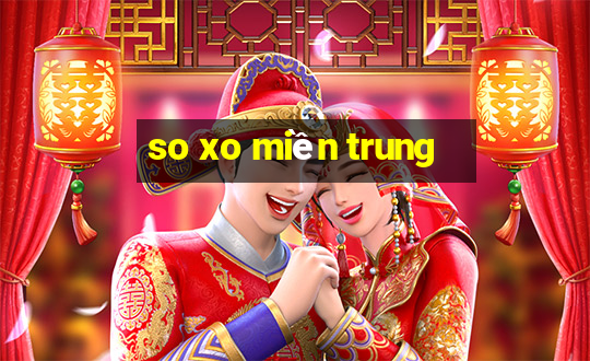 so xo miền trung