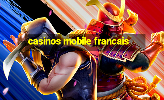 casinos mobile francais