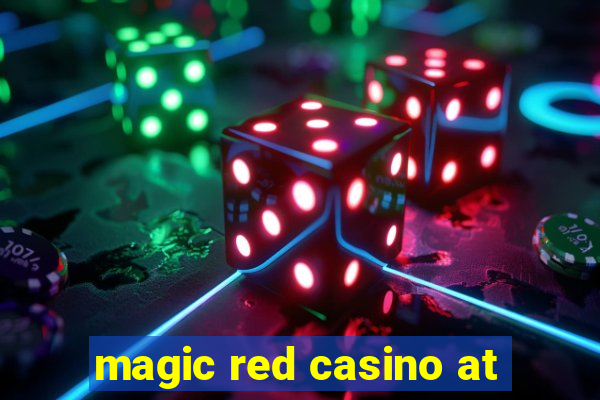 magic red casino at