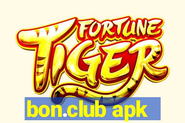 bon.club apk