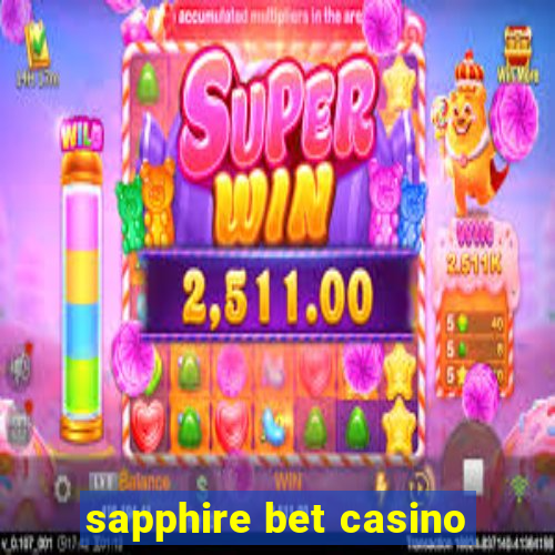 sapphire bet casino