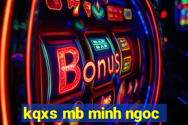 kqxs mb minh ngoc