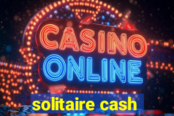 solitaire cash