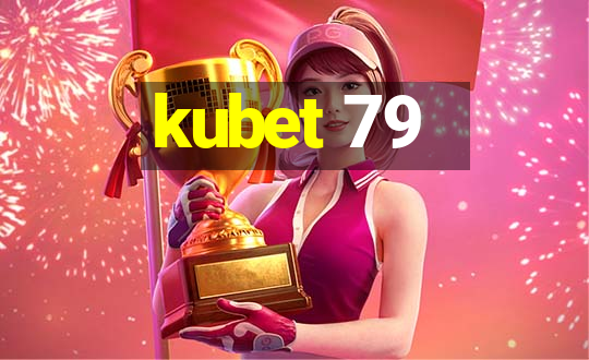 kubet 79