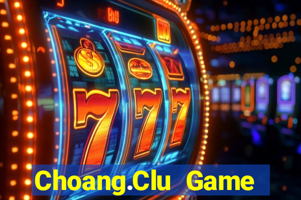 Choang.Clu Game Bài V52